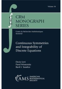 cover of the book Continuous Symmetries and Integrability of Discrete Equations