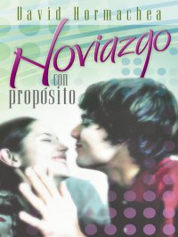 cover of the book Noviazgo con propósito