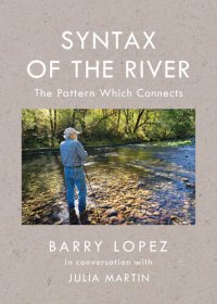 cover of the book Syntax of the River: The Pattern Which Connects