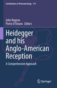 cover of the book Heidegger and his Anglo-American Reception: A Comprehensive Approach (Contributions to Phenomenology, 119)