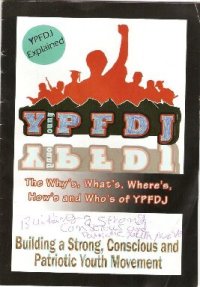 cover of the book The Why’s, What’s, Where’s, How’s and Who’s of YPFDJ. YPFDJ Explained