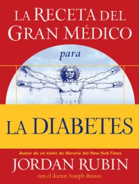 cover of the book La receta del Gran Médico para la diabetes