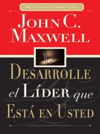 cover of the book Desarrolle el líder que está en usted