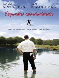 cover of the book Segundas oportunidades: Más historias de gracia