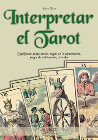 cover of the book Interpretar el tarot