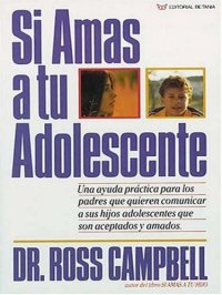 cover of the book Si Amas a Tu Adolescente