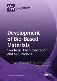 cover of the book Development of Bio-Based Materials: Synthesis, Characterization and Applications