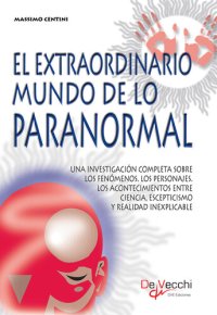 cover of the book El extraordinario mundo de lo paranormal