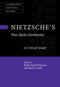 cover of the book Nietzsche's ‘Thus Spoke Zarathustra': A Critical Guide