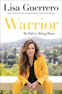 cover of the book Warrior: My Path to Being Brave