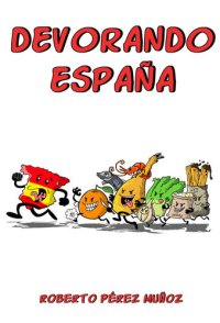 cover of the book Devorando España