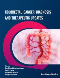 cover of the book Colorectal Cancer Diagnosis and Therapeutic Updates