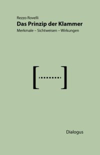 cover of the book Das Prinzip der Klammer : Merkmale – Sichtweisen – Wirkungen