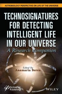 cover of the book Technosignatures for Detecting Intelligent Life in Our Universe: A Research Companion