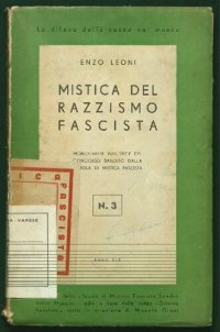 cover of the book Mistica del razzismo fascista. Monografia vincitrice del concorso bandito dalla scuola di mistica fascista