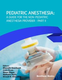 cover of the book Pediatric Anesthesia: A Guide for the Non-Pediatric Anesthesia Provider - Part II