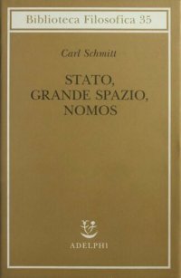 cover of the book Stato, grande spazio, nomos