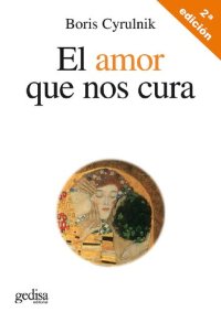 cover of the book El amor que nos cura