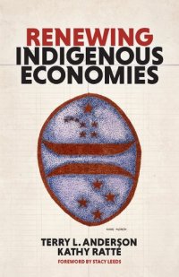 cover of the book Renewing Indigenous Economies