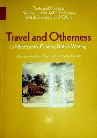 cover of the book Travel and Otherness in Nineteenth-Century British Writing