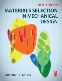 cover of the book Materials Selection in Mechanical Design