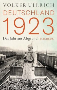 cover of the book Deutschland 1923: Das Jahr am Abgrund