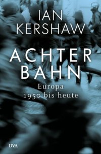 cover of the book Achterbahn: Europa 1950 bis heute