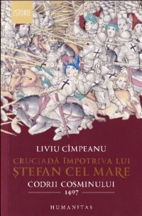 cover of the book Cruciada impotriva lui Stefan cel Mare