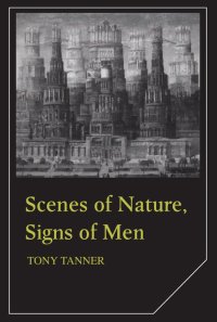 cover of the book Scenes of Nature, Signs of Men: Essays on 19th and 20th Century American Literature