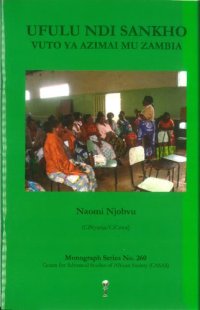 cover of the book Ufulu Ndi Sankho: Vuto ya azimai mu Zambia