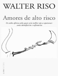 cover of the book Amores de Alto Risco