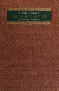 cover of the book I problemi della Scolastica e il pensiero italiano