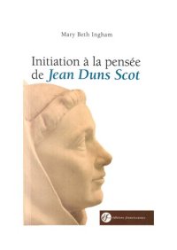 cover of the book Initiation à la pensée de Jean Duns Scot