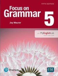 cover of the book Focus on Grammar 5 with Essential Online Resources (5th Edition)