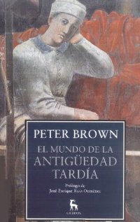 cover of the book El mundo de la Antigüedad Tardía