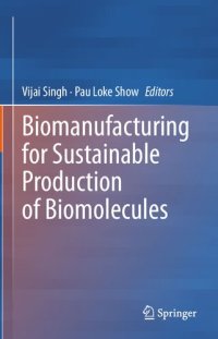 cover of the book Biomanufacturing for Sustainable Production of Biomolecules