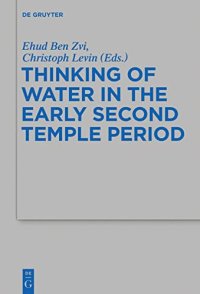 cover of the book Thinking of Water in the Early Second Temple Period