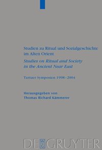 cover of the book Studien zu Ritual und Sozialgeschichte im Alten Orient / Studies on Ritual and Society in the Ancient Near East: Tartuer Symposien 1998-2004