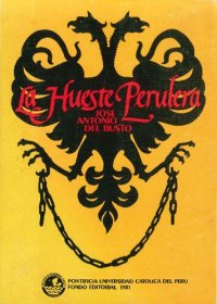 cover of the book La hueste perulera (Selección)