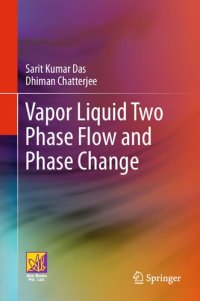 cover of the book Vapor Liquid Two Phase Flow and Phase Change