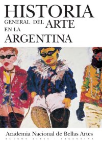 cover of the book Historia General del Arte en la Argentina