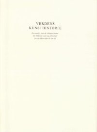 cover of the book Verdens kunsthistorie 3 : Vår egen tid  1750-1970-årene