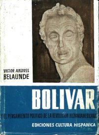 cover of the book Bolívar y el pensamiento político de la revolución hispanoamericana