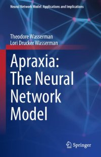 cover of the book Apraxia: The Neural Network Model