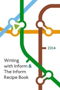 cover of the book Inform - A Design System for Interactive Fiction