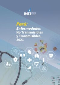 cover of the book Perú: Enfermedades no transmisibles y transmisibles, 2021