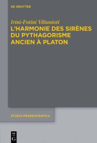 cover of the book L'harmonie des Sirènes du pythagorisme ancien à Platon