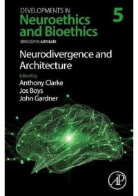 cover of the book Neuroethics and Bioethics: Neurodivergence and Architecture