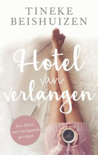 cover of the book Hotel van verlangen