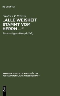 cover of the book „Alle Weisheit stammt vom Herrn ...": Gesammelte Studien Zu Ben Sira